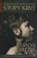 Krevní pouta: Kniha druhá - Tanya Huffová, Brokilon, 2009