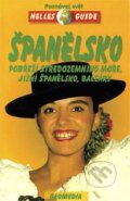 Kniha: Španělsko - Pobřeží Středozemního moře, Jižní Španělsko, Baláry (SHOCart). SHOCart