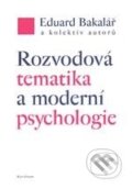 Kniha: Rozvodová tematika a moderní psychologie (Karolinum). Karolinum, 2006