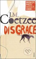 Disgrace - J.M. Coetzee, Vintage, 2009