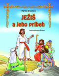 Kniha: Ježiš a jeho príbeh (Fragment). Fragment, 2009