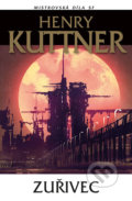 Zuřivec - Henry Kuttner, Laser books, 2020