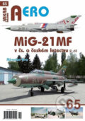 MiG-21MF v čs. a českém letectvu 2.díl - Miroslav Irra, 2020