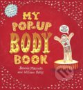 My Pop-Up Body Book - Will Petty, Jennie Maizels (ilustrácie), Walker books, 2020