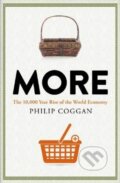 More - Philip Coggan, Profile Books, 2020
