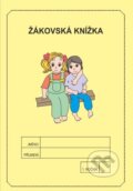 Žákovská knížka 1. ročník - známkování (žlutá) - Jitka Rubínová, Rubínka, 2020