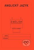 Anglický jazyk 4. ročník - školní sešit - Jitka Rubínová, Rubínka, 2020