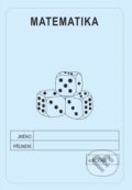 Matematika 4. ročník - školní sešit (Jitka Rubínová). Rubínka, 2020