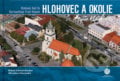 Hlohovec a okolie z neba - Miroslava Daranská, Bohuš Schwarzbacher, 2020
