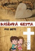 Krížová cesta pre deti - Eva Sačková, Inremax, 2020