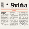 Audiokniha: Sviňa (Arpád Šoltész), 2020