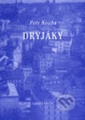 Dryjáky - Petr Kouba, Update Studio, 1999