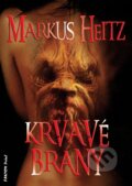 E-kniha: Krvavé brány (Markus Heitz), 2013