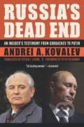 Russia&#039;S Dead End - Andrei A. Kovalev, 2020