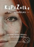 Kniha: KáPéZetka pro manželku (Cesta). Cesta, 2020