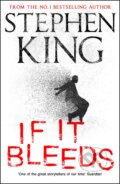 If It Bleeds - Stephen King, Hodder and Stoughton, 2020