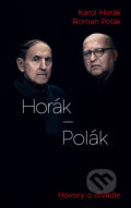 Horák - Polák - Karol Horák, Roman Polák, Slovart, 2020