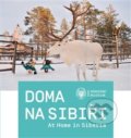 Doma na Sibiři / At Home in Siberia - Gabriela Jungová, 2020