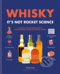 Whisky: It&#039;s not rocket science, Hamlyn, 2020