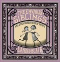 The Envious Siblings - Landis Blair, W. W. Norton & Company, 2019
