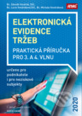 Elektronická evidence tržeb 2020 - Zdeněk Vondrák, Lucie Vondráková, Michala Vondráková, 2020