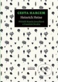 Cesta Harcem - Heinrich Heine, Academia, 2020