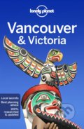 Kniha: Vancouver & Victoria 8 (Lonely Planet). Lonely Planet, 2020