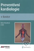 Kniha: Preventivní kardiologie v kostce (Hana Rosolová). Axonite, 2013