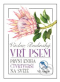 Kniha: Vrť psem (Václav Budinský). VR ATELIER, 2019