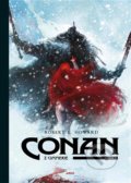 Conan z Cimmerie 2 - Robert E. Howard, Robin Recht (ilustrácie), Virginie Augustin (ilustrácie), Luc Brunschwig (ilustrácie), Etienne Le Roux (ilustrácie), Argo, 2020