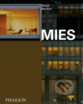 Kniha: Mies (Detlef Mertins). Phaidon, 2020