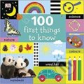 Kniha: 100 First Things to Know (Dorling Kindersley)