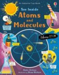 Kniha: See Inside Atoms and Molecules (Rosie Dickens). Phaidon, 2020