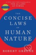 The Concise Laws of Human Nature - Robert Greene, 2020