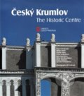 Český Krumlov - The Historic Centre - Pavel Vlček, Foibos, 2017