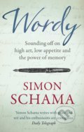 Wordy - Simon Schama, Simon & Schuster, 2020