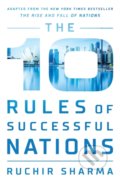 Kniha: The 10 Rules of Successful Nations (Ruchir Sharma)