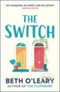 The Switch - Beth O&#039;Leary, Quercus, 2020