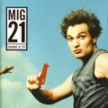 Mig 21:  Snadné je žít LP - Mig 21, Hudobné albumy, 2020