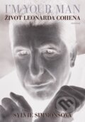 E-kniha: I'm Your Man: Život Leonarda Cohena (Sylvie Simmons), 2020