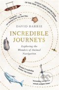 Kniha: Incredible Journeys (David Barrie), 2020 Kniha: Incredible Journeys (David Barrie), 2020