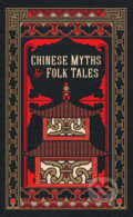 Chinese Myths and Folk Tales, Barnes and Noble, 2020