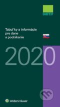 Tabuľky a informácie pre dane a podnikanie 2020 - Dušan Dobšovič, Wolters Kluwer, 2020