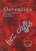 Slovenčina bez chýb - Mária Ivanová-Šalingová, Samo Šaling, Zuzana Maníková, SAMO, 2002