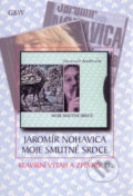 Moje smutné srdce - Jaromír Nohavica, G + W, 2001