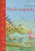 Kniha: Dračie rozprávky (Milena Baischová). Ikar, 2009