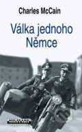 Kniha: Válka jednoho Němce (Charles McCain). Baronet, 2009