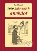 1000 židovských anekdot - Pavel Šmakal, 2009