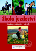 Kniha: Škola jezdectví (Svojtka&Co.)