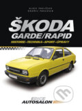 Kniha: Škoda Garde, Rapid (Computer Press). Computer Press, 2009